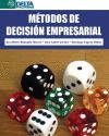 MTODOS DE DECISIN EMPRESARIAL