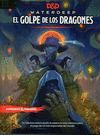 DUNGEONS AND DRAGONS WATERDEEP EL GOLPE DE LOS DRAGONES