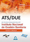ATS/DUE DE CENTROS DEPENDIENTES DEL 1NSTITUTO NACIONAL DE GESTIN SANITARIA. TEMARIO. VOLUMEN 1
