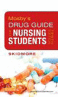 MOSBYS DRUG GUIDE FOR NURSING STUDENTS