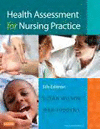 HEALTH ASSESSMENT FOR NURSING PRACTICE, 5E
