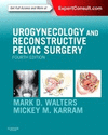 UROGYNECOLOGY AND RECONSTRUCTIVE PELVIC SURGERY