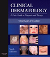 CLINICAL DERMATOLOGY, 6TH EDITION