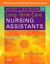 WORKBOOK AND COMPETENCY EVALUATION REVIEW FOR MOSBY'S TEXTBOOK FOR LONG-TERM CAR