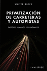 PRIVATIZACION DE CARRETERAS Y AUTOPISTAS