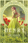 HENRY, THE GAOLER
