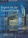 ENGLISH FOR THE FINANCIAL SECTOR STUDENT S BOOK