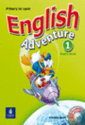 ENGLISH ADVENTURE 1. PUPILS BOOK