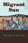 MIGRANT SUN