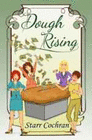DOUGH RISING