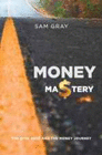 MONEY MASTERY