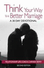 THINK YOUR WAY TO A BETTER MARRIAGE