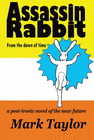 ASSASSIN RABBIT FROM THE DAWN OF TIME