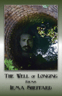 THE WELL OF LONGING