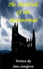 THE DARKSIDE OF THE PARANORMAL