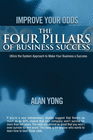 IMPROVE YOUR ODDS - THE FOUR PILLARS OF BUSINESS SUCCESS