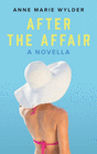 AFTER THE AFFAIR