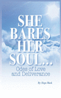 SHE BARES HER SOUL...