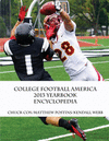 COLLEGE FOOTBALL AMERICA 2013 YEARBOOK ENCYCLOPEDIA