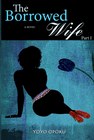 THE BORROWED WIFE