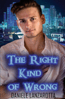 THE RIGHT KIND OF WRONG