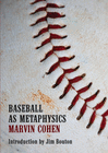 BASEBALL AS METAPHYSICS