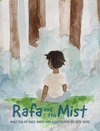 RAFA AND THE MIST