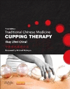 TRADITIONAL CHINESE MEDICINE CUPPING THERAPY, 3RD EDITION