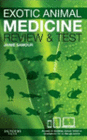 EXOTIC ANIMAL MEDICINE - REVIEW AND TEST