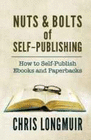 NUTS & BOLTS OF SELF-PUBLISHING