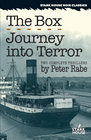 THE BOX / JOURNEY INTO TERROR