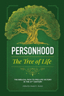 PERSONHOOD THE TREE OF LIFE
