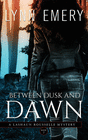 BETWEEN DUSK AND DAWN