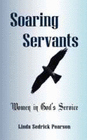 SOARING SERVANTS