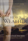 HEAVY WEATHER