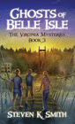GHOSTS OF BELLE ISLE