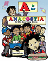 A IS FOR ANACOSTIA