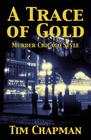 A TRACE OF GOLD