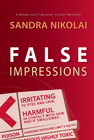 FALSE IMPRESSIONS
