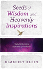SEEDS OF WISDOM AND HEAVENLY INSPIRATIONS