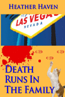 DEATH RUNS IN THE FAMILY