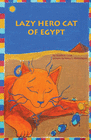 LAZY HERO CAT OF EGYPT