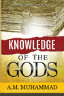 KNOWLEDGE OF THE GODS