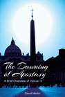 THE DAWNING OF APOSTASY