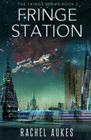 FRINGE STATION