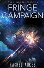 FRINGE CAMPAIGN