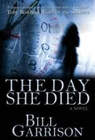 THE DAY SHE DIED