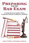 PREPARING FOR THE BAR EXAM