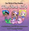 THE NEW GIRL, ONE TAIL AT A TIME, BOOK 2