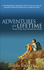 ADVENTURES OF A LIFETIME